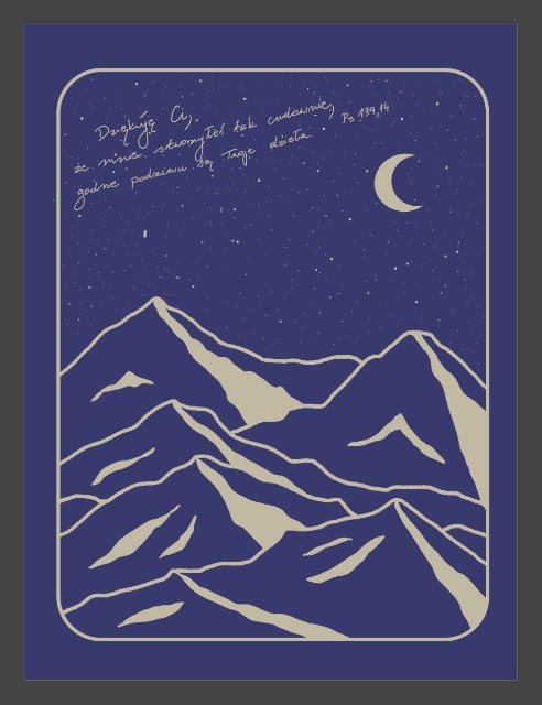 Granatowy plakat z grafiką przedstawiającą góry nocą. U góry cytat z Pisma Świętego.